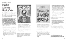 Load image into Gallery viewer, Spread on the Health Matters Book Club, with images of the banner showing an x-ray of a human with icons representing reading, physical health, and mental health, and quotes from participants.